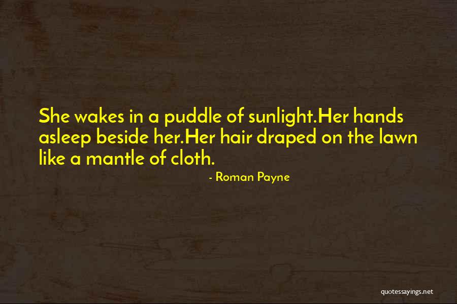 Love Nymph Quotes By Roman Payne