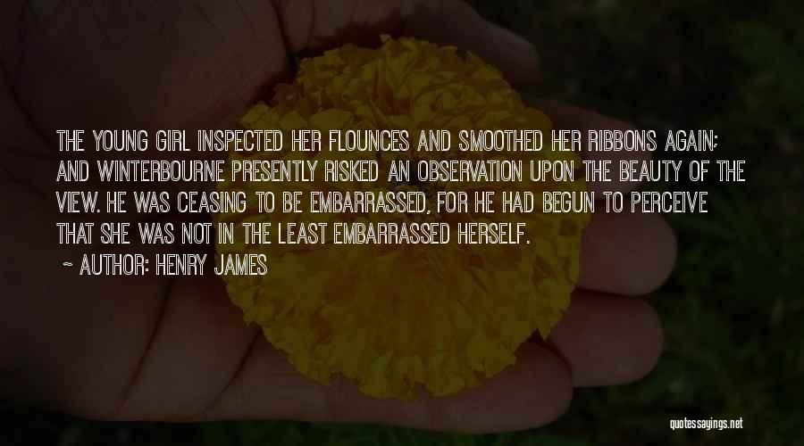 Love Observation Quotes By Henry James