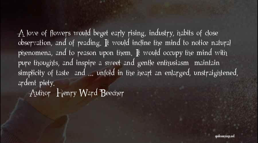 Love Observation Quotes By Henry Ward Beecher