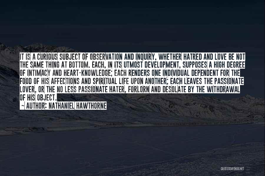 Love Observation Quotes By Nathaniel Hawthorne