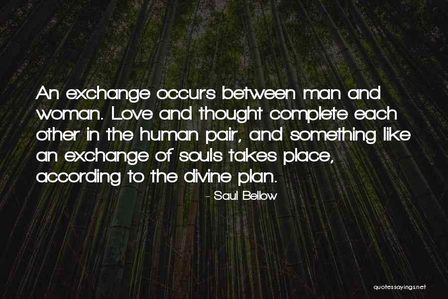 Love Occurs Quotes By Saul Bellow Love Occurs Quotes By Saul Bellow
