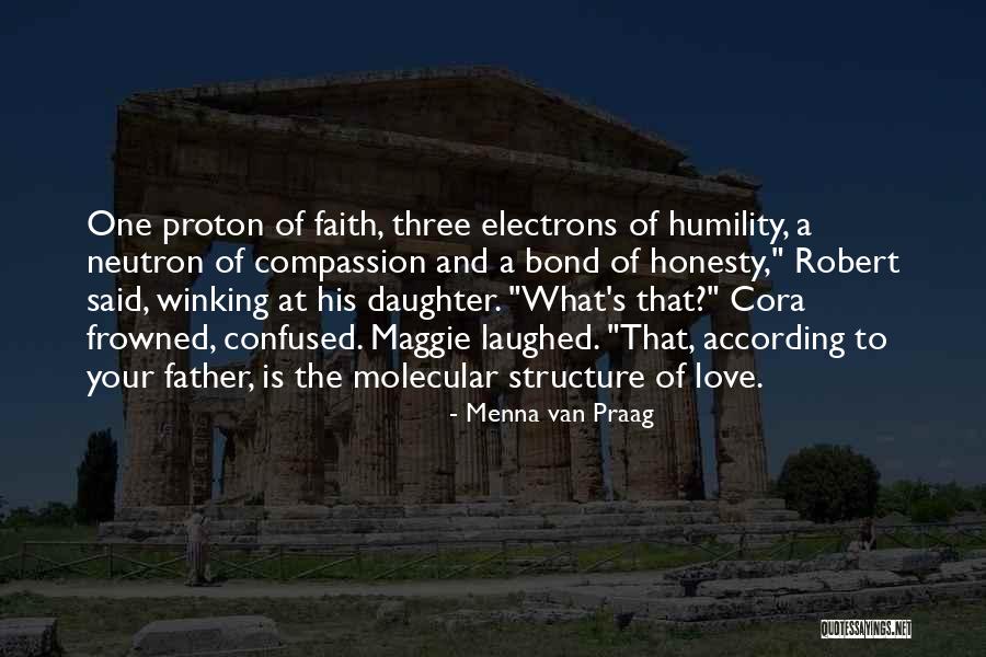 Love Of A Father To His Daughter Quotes By Menna Van Praag Love Of A Father To His Daughter Quotes By Menna Van Praag