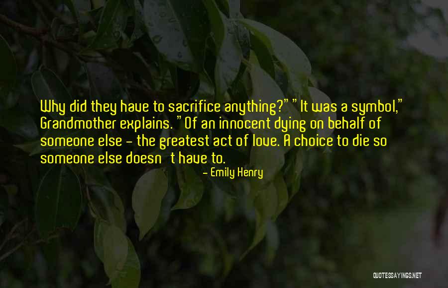 Love Of A Grandmother Quotes By Emily Henry Love Of A Grandmother Quotes By Emily Henry