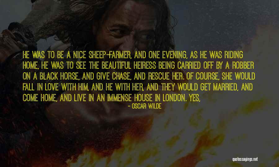 Love Of A Horse Quotes By Oscar Wilde Love Of A Horse Quotes By Oscar Wilde