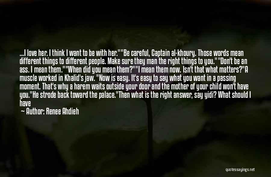 Love Of A Mother To A Child Quotes By Renee Ahdieh