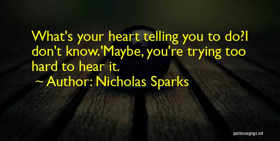 Love Of A Mother To His Son Quotes By Nicholas Sparks