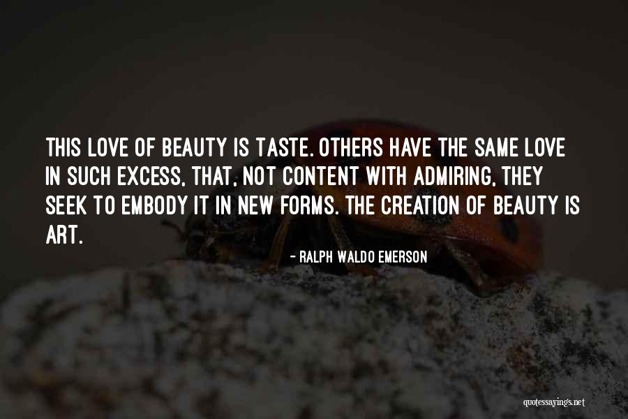 Love Of Art Quotes By Ralph Waldo Emerson Love Of Art Quotes By Ralph Waldo Emerson