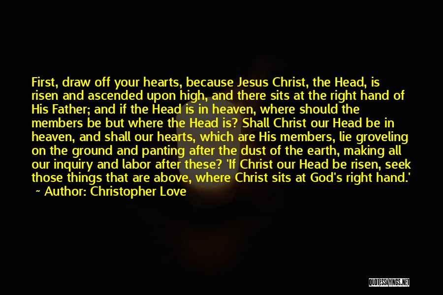 Love Of Christ Quotes By Christopher Love