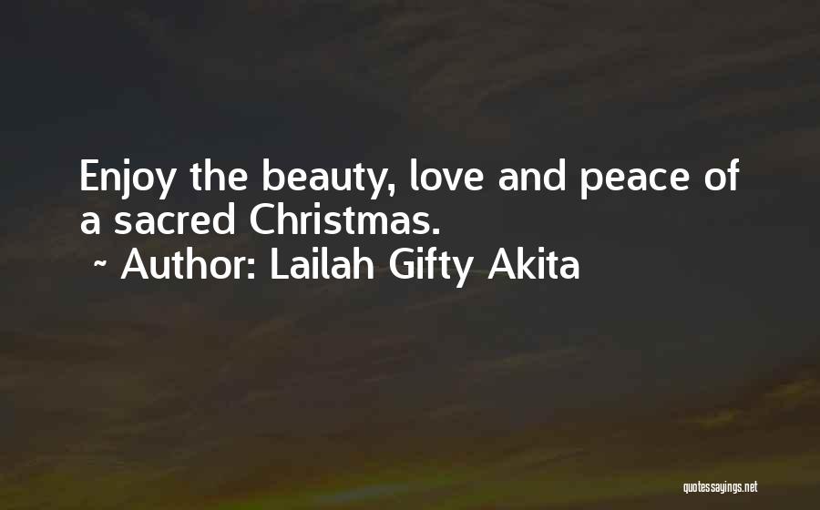 Love Of Christmas Quotes By Lailah Gifty Akita
