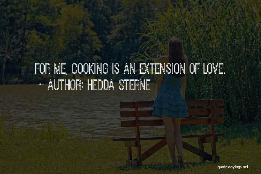 Love Of Cooking Quotes By Hedda Sterne