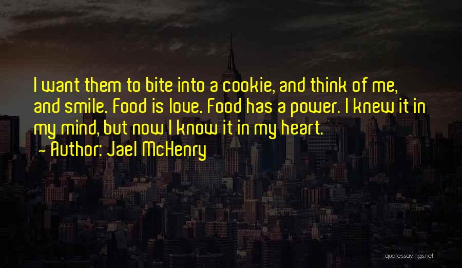 Love Of Cooking Quotes By Jael McHenry