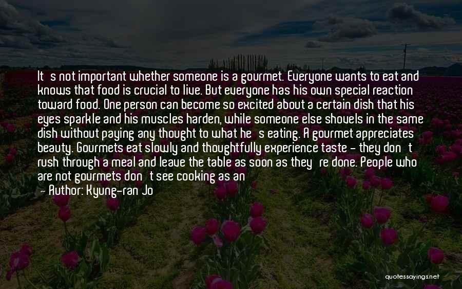 Love Of Cooking Quotes By Kyung-ran Jo