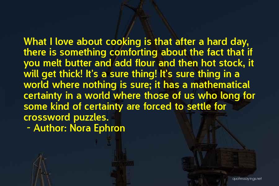 Love Of Cooking Quotes By Nora Ephron