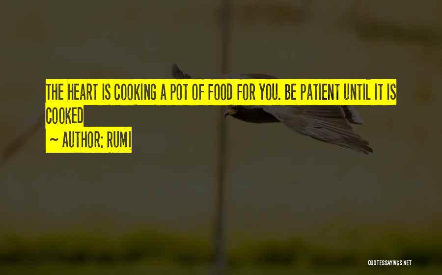 Love Of Cooking Quotes By Rumi