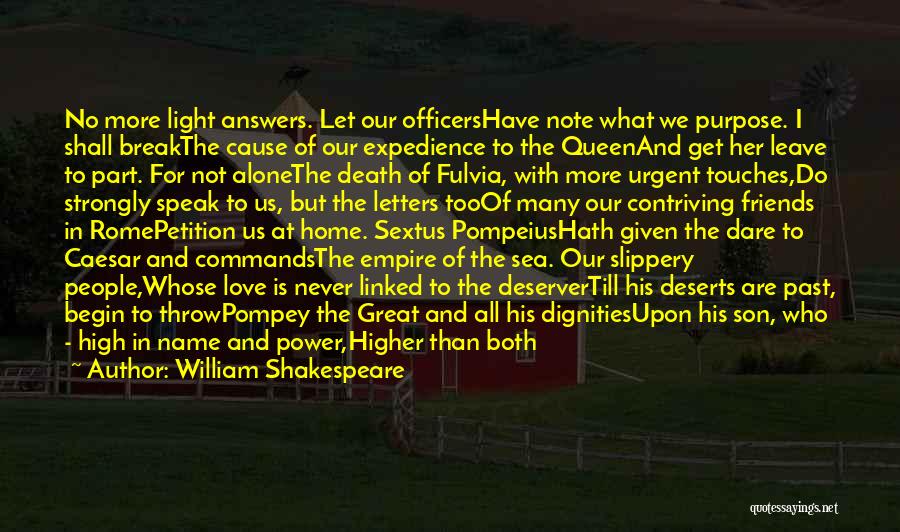 Love Of Family And Friends Quotes By William Shakespeare Love Of Family And Friends Quotes By William Shakespeare