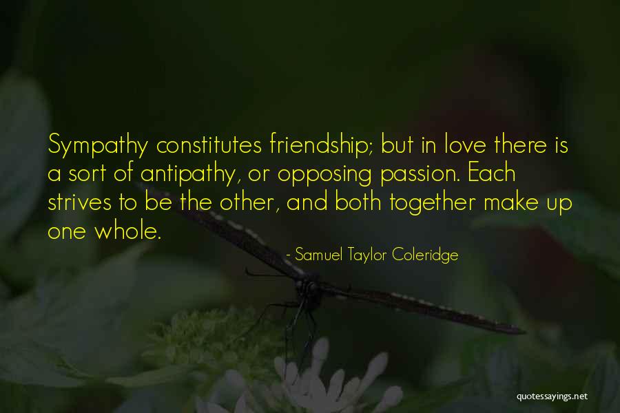Love Of Friendship Quotes By Samuel Taylor Coleridge Love Of Friendship Quotes By Samuel Taylor Coleridge