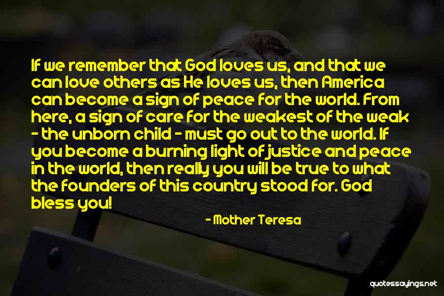 Love Of God And Country Quotes By Mother Teresa