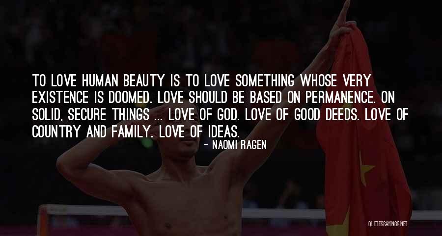 Love Of God And Country Quotes By Naomi Ragen