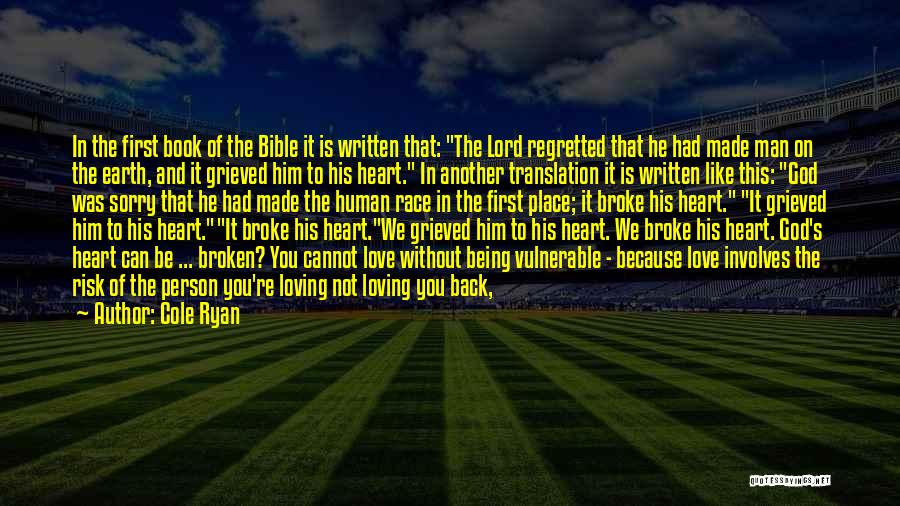 Love Of God Bible Quotes By Cole Ryan