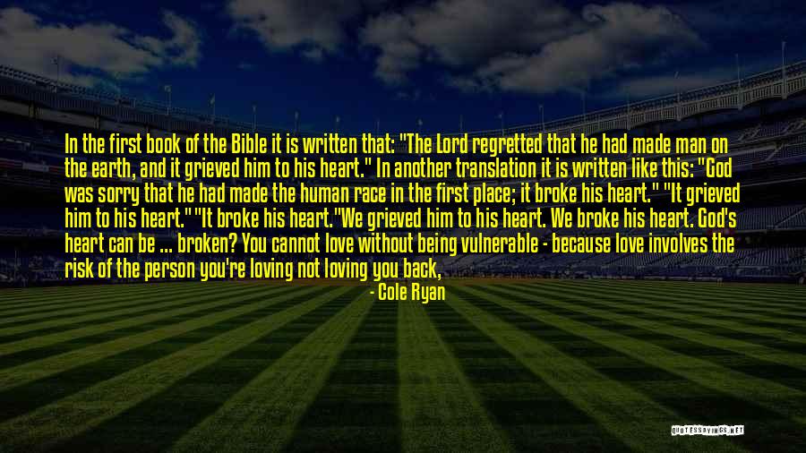 Love Of God Bible Quotes By Cole Ryan