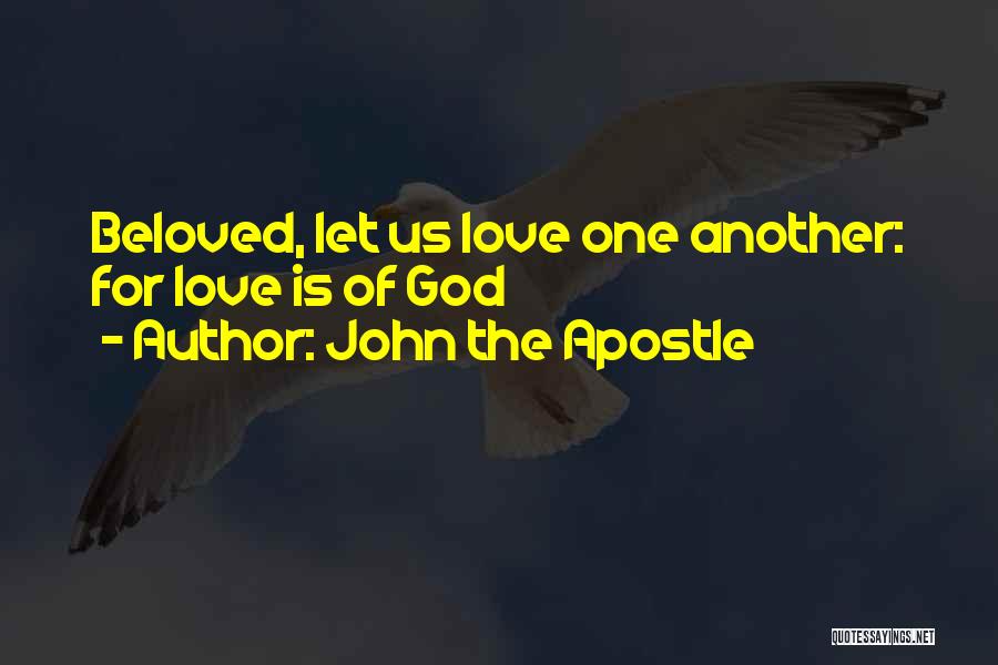 Love Of God Bible Quotes By John The Apostle