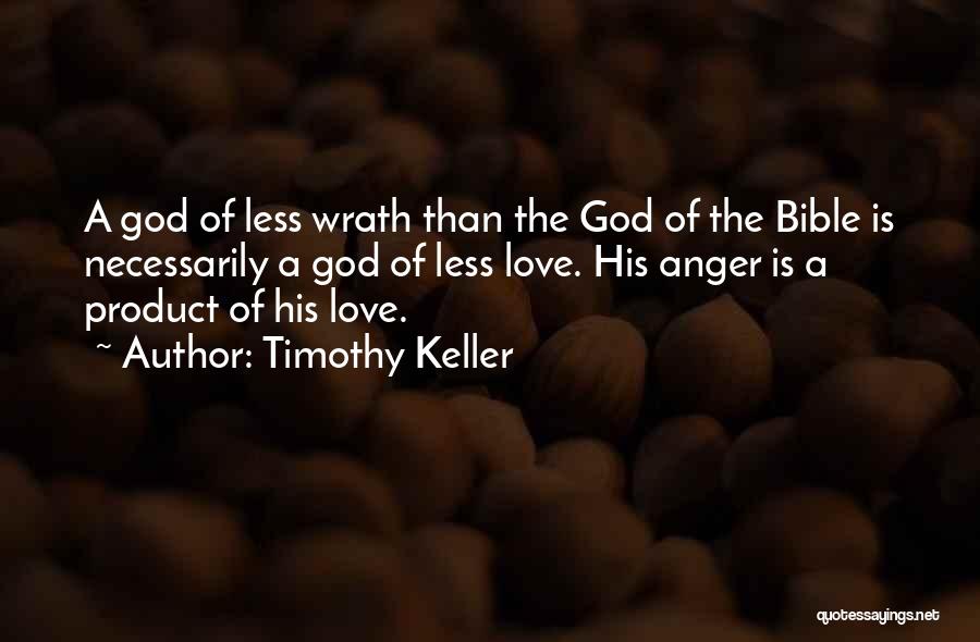 Love Of God Bible Quotes By Timothy Keller