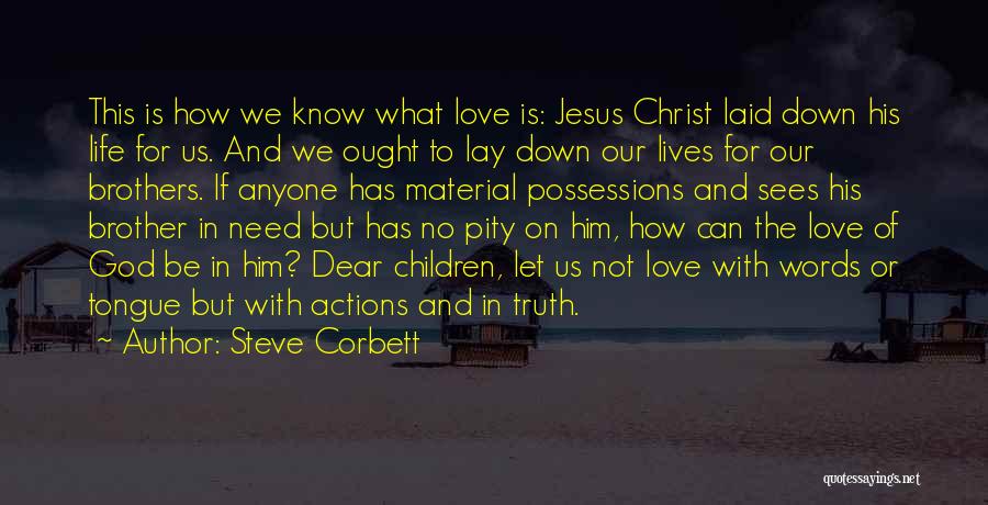 Love Of Jesus Christ Quotes By Steve Corbett