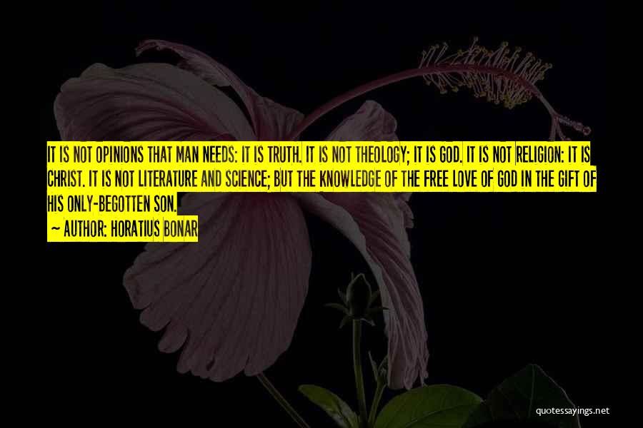 Love Of Man Quotes By Horatius Bonar