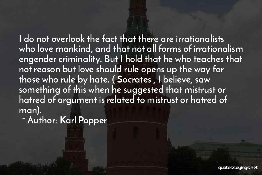 Love Of Man Quotes By Karl Popper