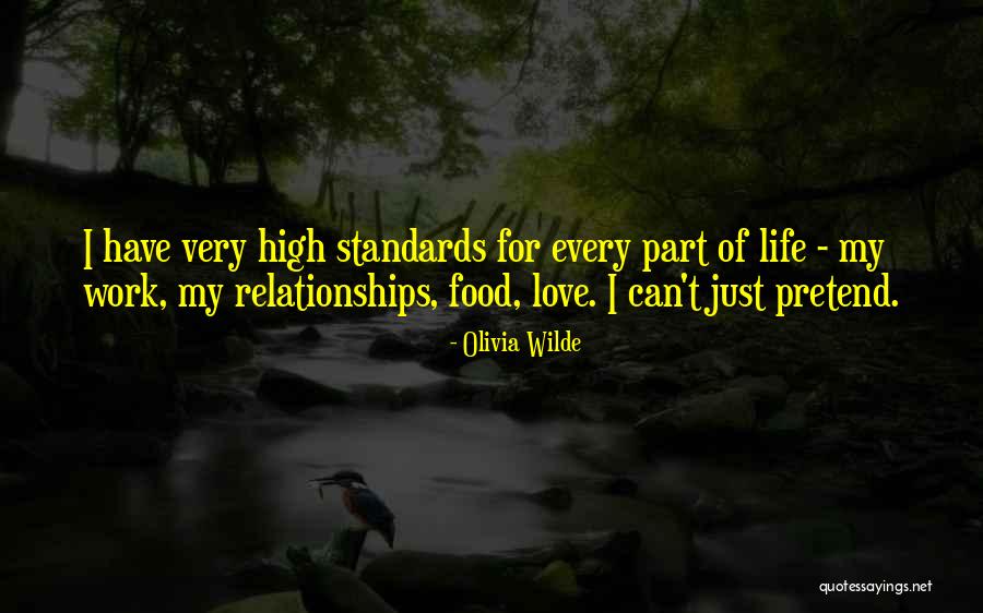 Love Of My Life Quotes By Olivia Wilde Love Of My Life Quotes By Olivia Wilde