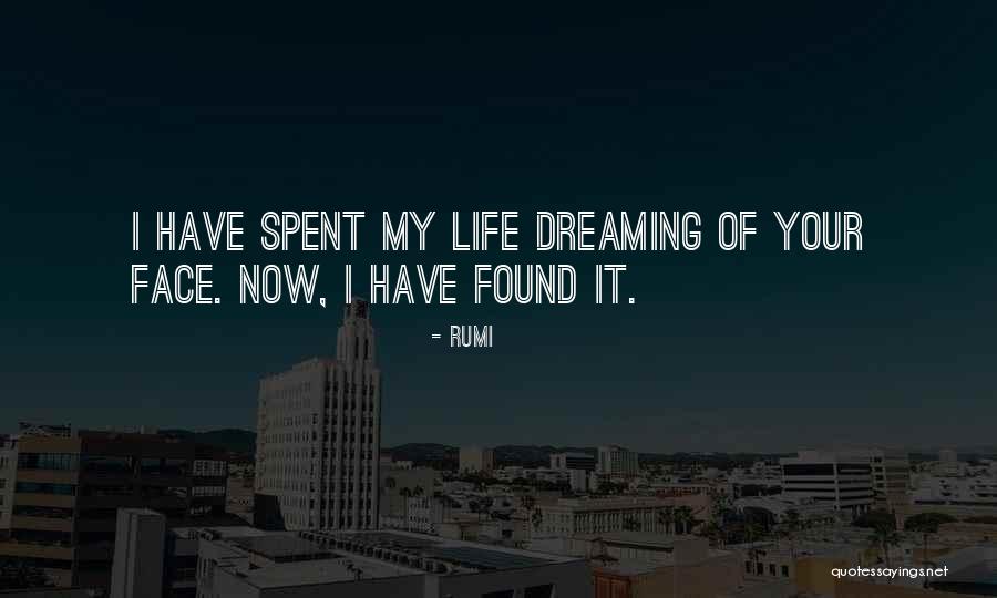 Love Of My Life Quotes By Rumi Love Of My Life Quotes By Rumi