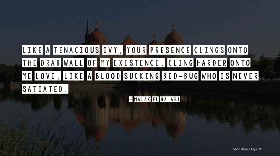 Love Of Nature Quotes By Malak El Halabi Love Of Nature Quotes By Malak El Halabi