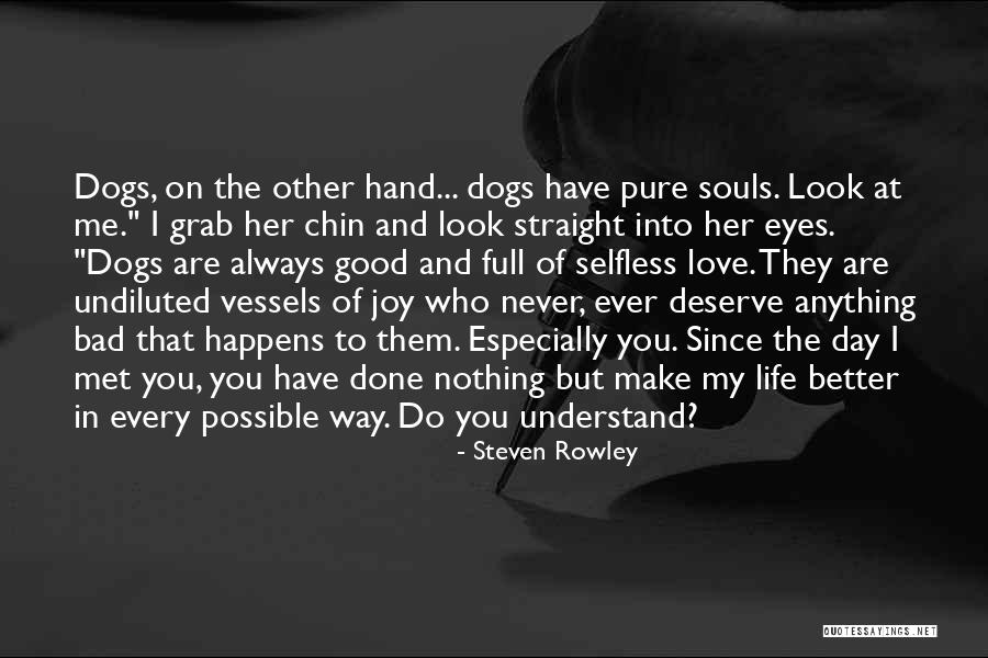 Love Of Pets Quotes By Steven Rowley