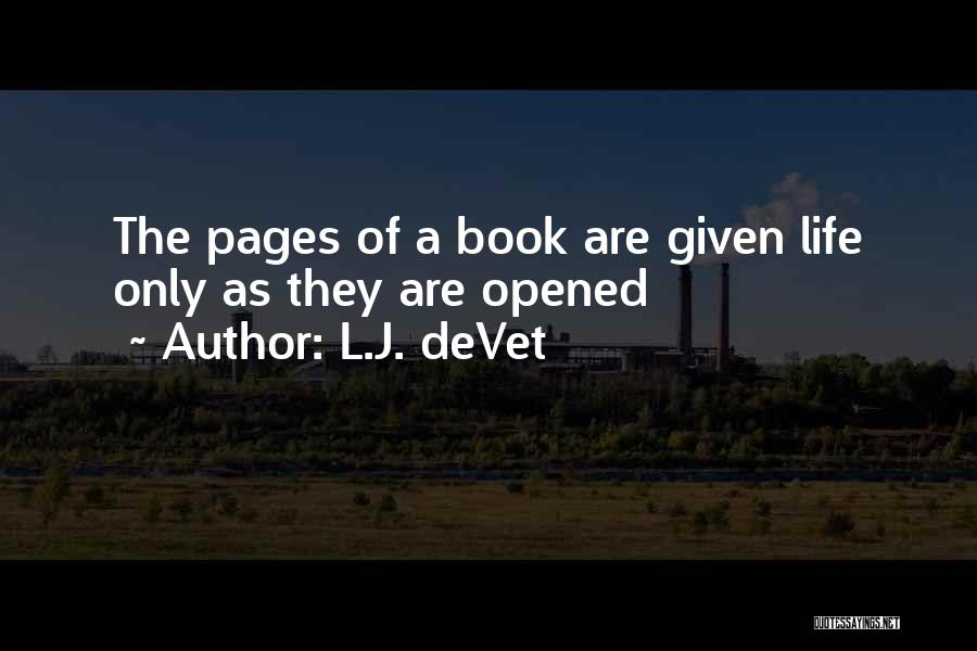 Love Of Reading Books Quotes By L.J. DeVet