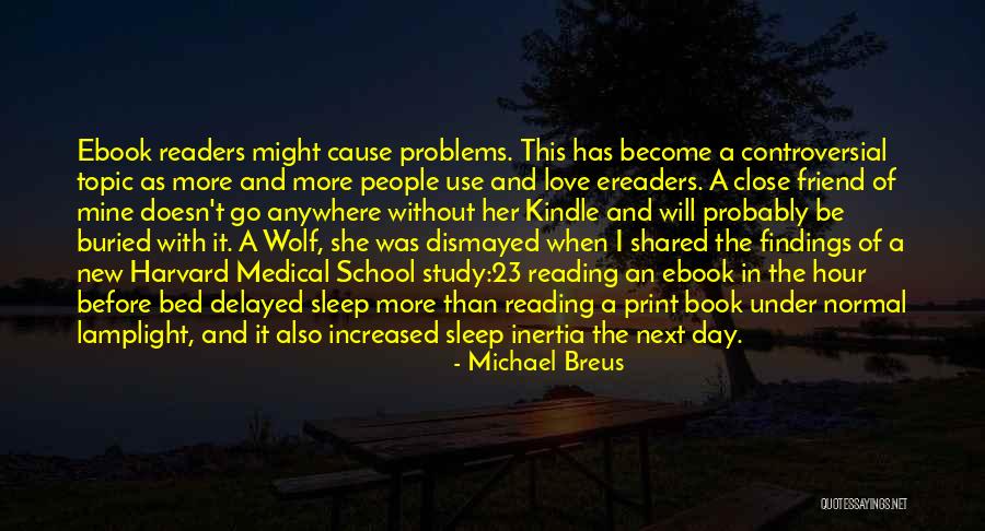 Love Of Reading On Kindle Quotes By Michael Breus Love Of Reading On Kindle Quotes By Michael Breus