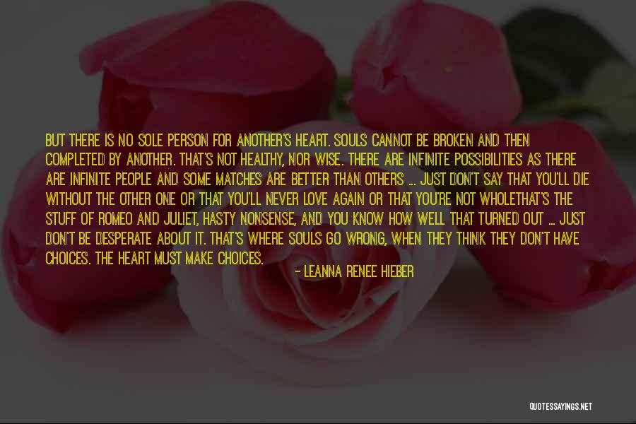 Love Of Romeo And Juliet Quotes By Leanna Renee Hieber