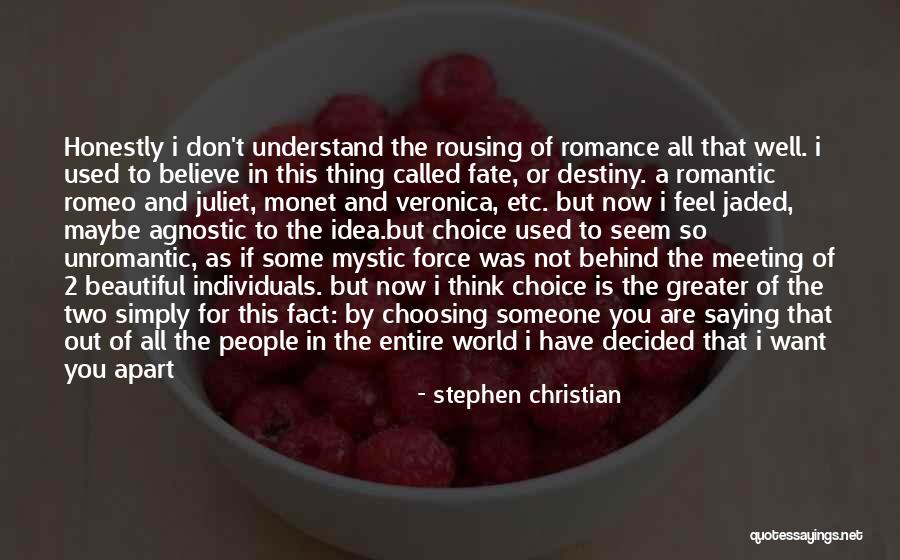 Love Of Romeo And Juliet Quotes By Stephen Christian