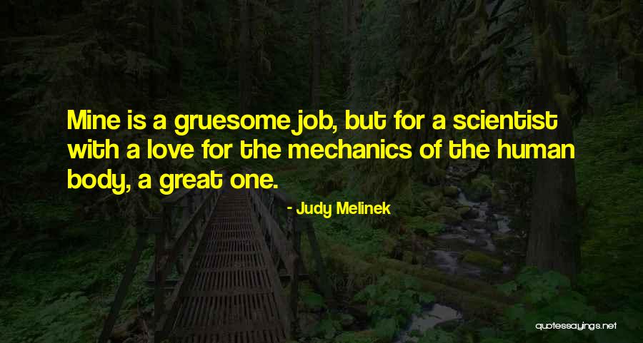 Love Of Science Quotes By Judy Melinek Love Of Science Quotes By Judy Melinek