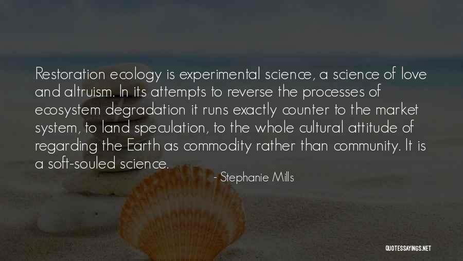 Love Of Science Quotes By Stephanie Mills Love Of Science Quotes By Stephanie Mills