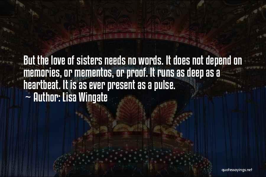 Love Of Sisters Quotes By Lisa Wingate