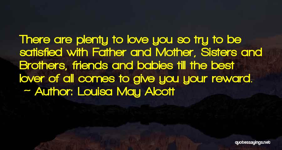Love Of Sisters Quotes By Louisa May Alcott