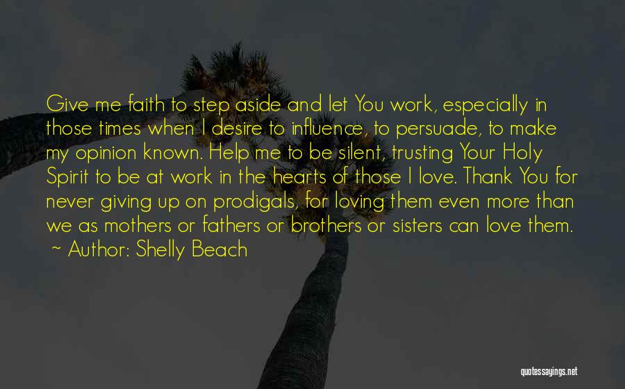 Love Of Sisters Quotes By Shelly Beach