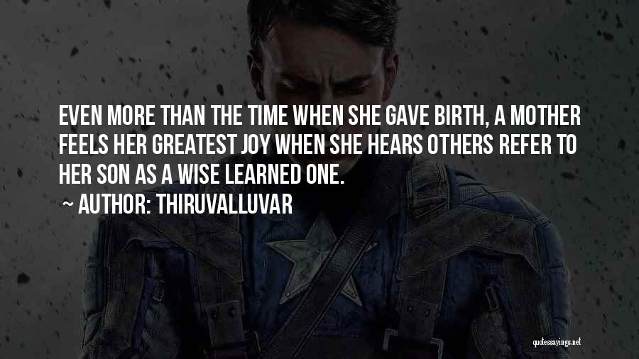 Love Of Son To His Mother Quotes By Thiruvalluvar