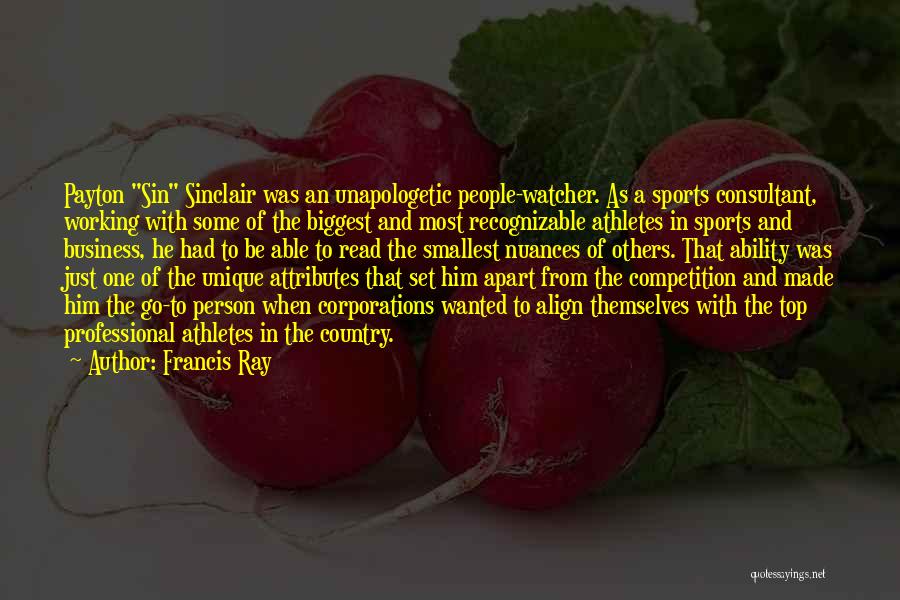 Love Of Sports Quotes By Francis Ray