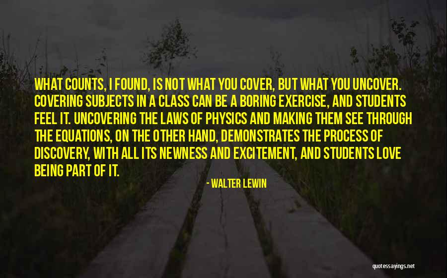 Love Of Students Quotes By Walter Lewin Love Of Students Quotes By Walter Lewin