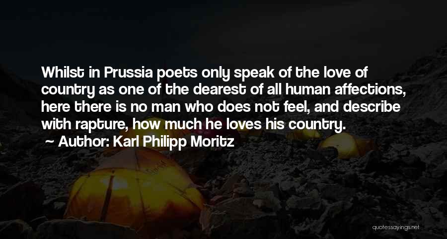 Love Of The Country Quotes By Karl Philipp Moritz
