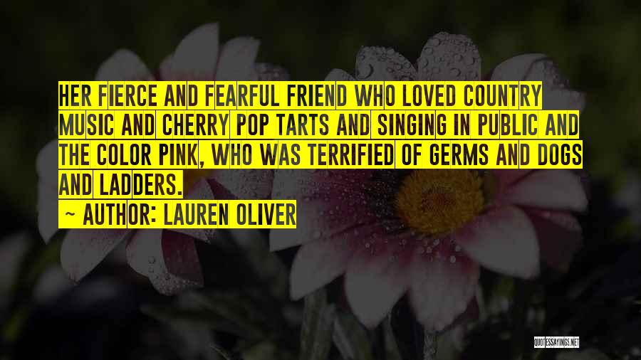 Love Of The Country Quotes By Lauren Oliver