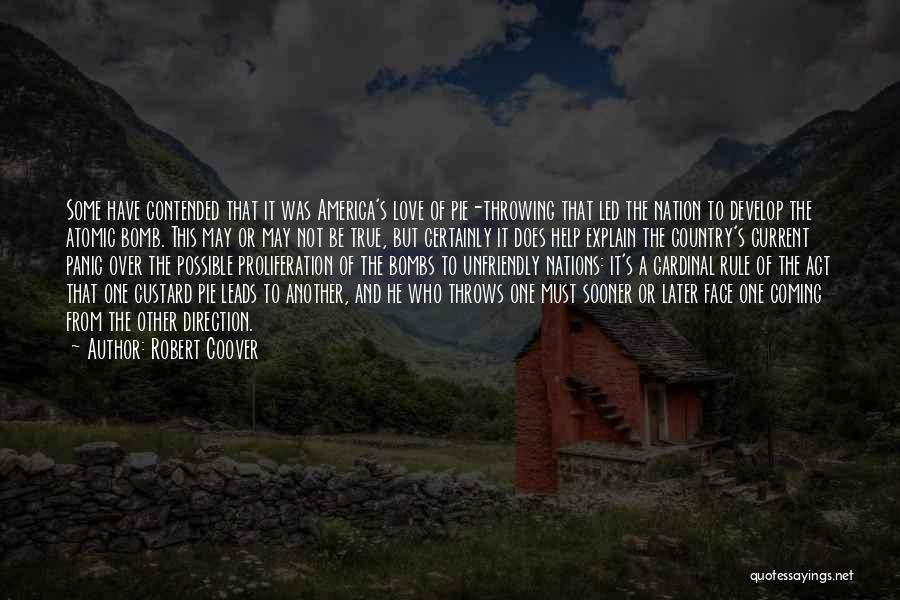 Love Of The Country Quotes By Robert Coover