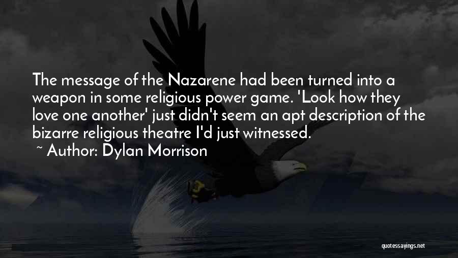 Love Of The Game Quotes By Dylan Morrison