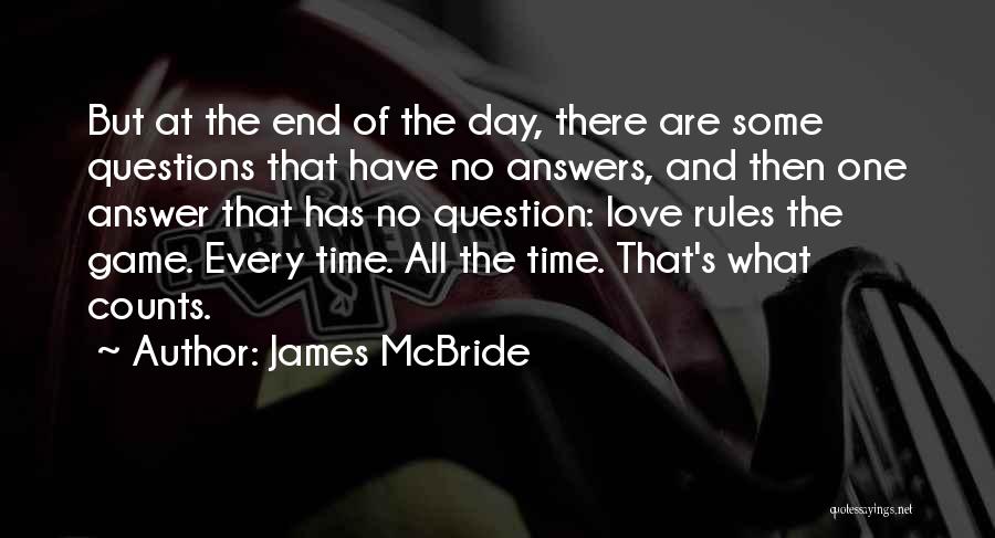 Love Of The Game Quotes By James McBride